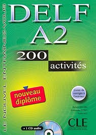 DELF A2, 200 activités - Click to enlarge picture.