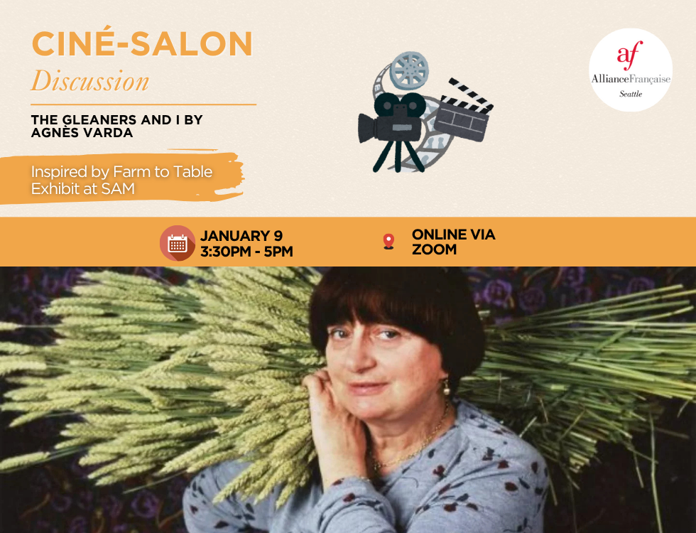 The Gleaners and I | Ciné-Salon | Jan 9