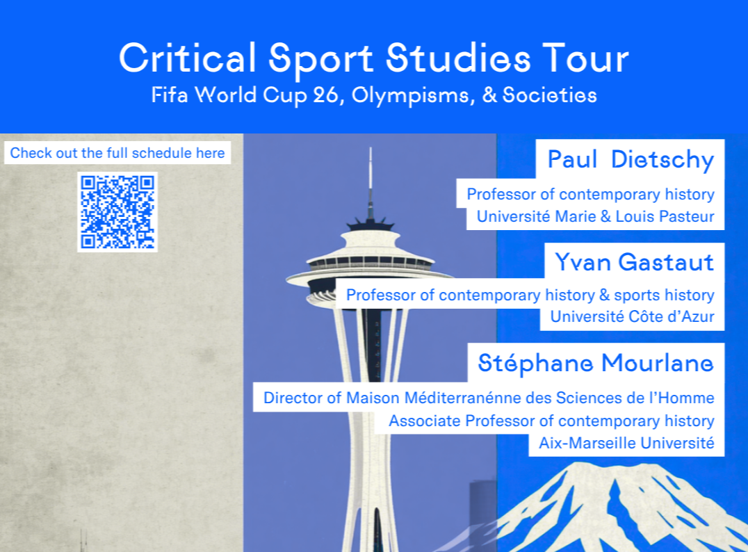 Seattle’s World Cup: The View from Europe [Critical Sport Studies Tour] May 11