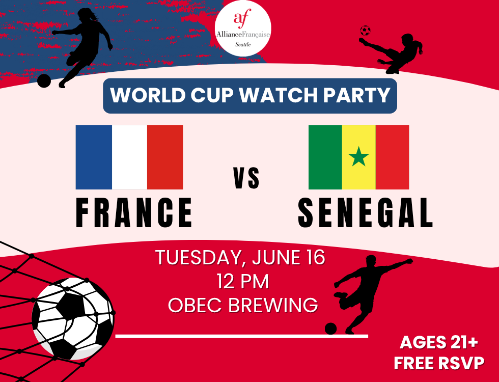 World Cup Watch Party: France vs. Senegal
