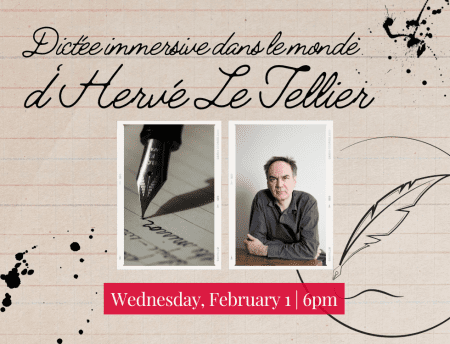 Dictée: Hervé Le Tellier | Feb 1